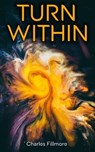 Turn Within - Charles Fillmore - 9788027304271