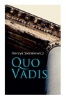 Quo Vadis - Henryk Sienkiewicz ; Jeremiah Curtin - 9788027306084