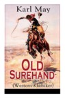 Old Surehand (Western-Klassiker) - Karl May - 9788027317943