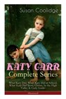 KATY CARR Complete Series - Susan Coolidge ; Jessie McDermot ; Addie Ledyard - 9788027331352