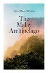 The Malay Archipelago (Vol. 1&2) - Alfred Russel Wallace - 9788027340996