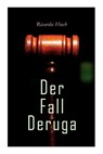 Der Fall Deruga - Ricarda Huch - 9788027341474