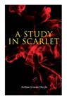 A Study in Scarlet - Sir Arthur Conan Doyle - 9788027344703