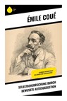 Selbstbeherrschung durch bewusste Autosuggestion - Emile Coué - 9788028391645
