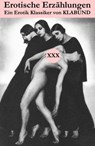 Erotische Erzählungen (Ein Erotik Klassiker von Klabund) - Klabund ; Alfred Henschke - 9788074841064