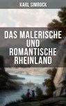 Das Malerische und Romantische Rheinland - Karl Simrock - 9788075833716