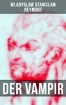 Der Vampir - Wladyslaw Stanislaw Reymont - 9788075834881