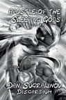 APOSTLE OF THE SLEEPING GODS ( - Dan Sugralinov - 9788076190559