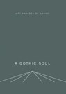 A Gothic Soul - Jiri Karasek - 9788086264462