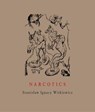 Narcotics - Stanislaw Ignacy Witkiewicz - 9788086264486