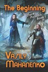 The Beginning (Dark Paladin Book #1): LitRPG Series - Vasily Mahanenko - 9788088231226