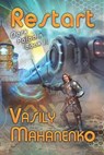 Restart (Dark Paladin Book #3) - Vasily Mahanenko - 9788088231639