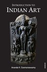 Introduction to Indian Art - Ananda K. Coomaraswamy - 9788119139071
