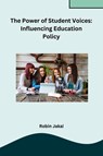 The Power of Student Voices - Robin Jakai - 9788119855117