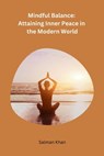 Mindful Balance - Salman Khan - 9788119855995