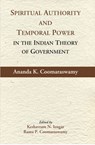 Spiritual Authority and Temporal Power in the Indian Theory -  - 9788124607343