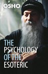 The Psychology Of The Esoteric - Osho - 9788128809255
