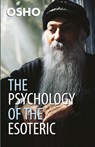 The Psychology Of The Esoteric - Osho - 9788128809255
