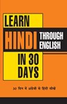 Learn Hindi in 30 Days Through English - Krishna Gopal Vikal - 9788128811258