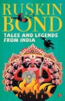 Tales and Legends from India - Ruskin Bond - 9788129119193