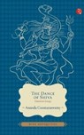 Dance of Shiva - Ananda K Coomaraswamy - 9788129120908