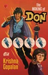The Making of Don - Krishna Gopalan - 9788129129147