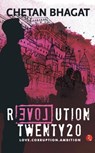 Revolution Twenty 20 - Chetan Bhagat - 9788129135537