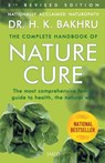 The Complete Handbook of Nature Cure - Dr. H.K. Bakhru - 9788172242299