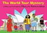 The World Tour Mystery - Manjula Padmanabhan - 9788181464477