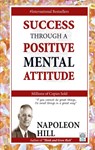 Success Through a Positive Mental Attitude - Napoleon Hill - 9788183631709