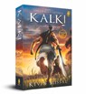 Dharmayoddha Kalki, Book 1: Avatar of Vishnu - Kevin Missal - 9788193503300