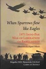When Sparrow Flew Like Eagles - NARAYANAN,  M.R. - 9788194465904