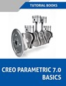 Creo Parametric 7.0 Basics (Colored) - Tutorial Books - 9788194952114