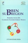 BBIN Sub-Region - Uttam Kumar Sinha - 9788195189458