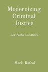 Modernizing Criminal Justice - Mack Rafeal - 9788196837228