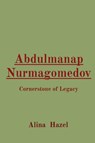 Abdulmanap Nurmagomedov - Alina Hazel - 9788196879204