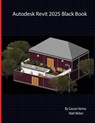 Autodesk Revit 2025 Black Book - Gaurav Verma ; Matt Weber - 9788197359040