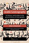 Arabic Lexicography - Its history, and its place in the general history of Lexicography - John A. Haywood - 9788197662638