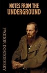 Notes from the Underground-Paperback - Feodor Dostoevsky - 9788197915178