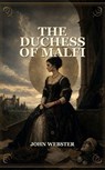The Duchess Of Malfi - John Webster - 9788249671830