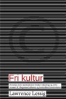 Fri kultur - Lawrence Lessig - 9788269018233
