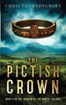 The Pictish Crown - Chris Thorndycroft - 9788269338652