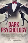 Dark Psychology - J P Edwin - 9788293738183