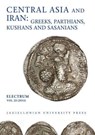 Central Asia and Iran - Greeks, Parthians, Kushans and Sasanians - Edward Dabrowa - 9788323339670