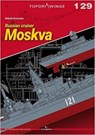 Russian Cruiser Moskva - Witold Koszela - 9788365437846