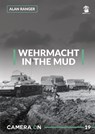 Wehrmacht in the Mud - Alan Ranger - 9788365958549