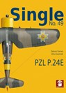 Single No. 49 PZL P.24E Romanian Air Force - Dariusz Karnas ; Artur Juszczak - 9788367227292