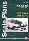Scale Plans No. 79 PZL P.24A & PZL P.24C - MMP Books - 9788367227308