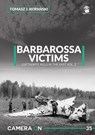 Camera ON 35 Barbarossa Victims vol. 2 - Tomasz J. Kopanski - 9788367227872