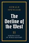 Spengler, O: Decline of the West - Oswald Spengler - 9788367583763